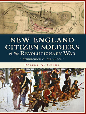 cover image of New England Citizen Soldiers of the Revolutionary War